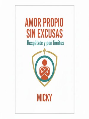 cover image of Amor Propio Sin Excusas